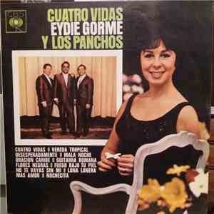 Eydie Gormé Y Los Panchos - Cuatro Vidas