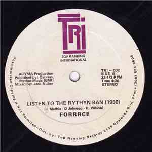Forrrce - Listen To The Rythyn Ban 