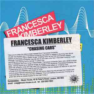 Francesca Kimberley - Chasing Cars