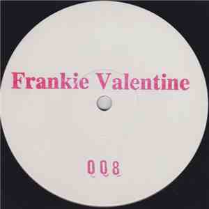 Frankie Valentine - Staring In The Face Of Extinction