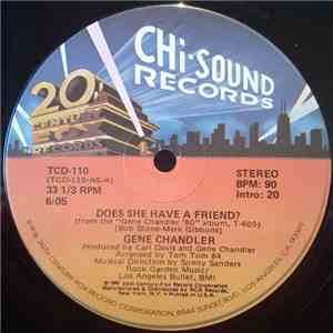 Gene Chandler - Does She Have A Friend?