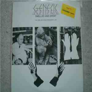 Genesis - Swelled And Spent