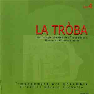 Gui D'ussel, Lo Monge De Montaudon, Guilhem Ademar, Peirol, Uc Brunenc, Alb ...