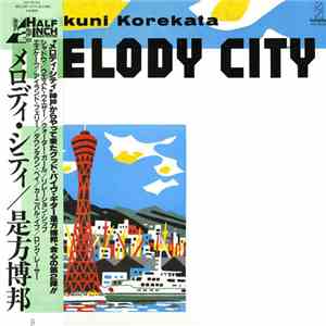 Hirokuni Korekata - Melody City