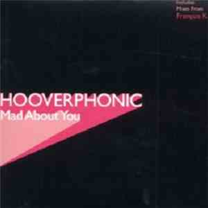 Hooverphonic - Mad About You