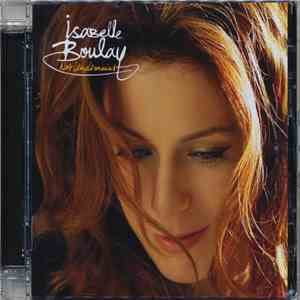 Isabelle Boulay - Nos Lendemains