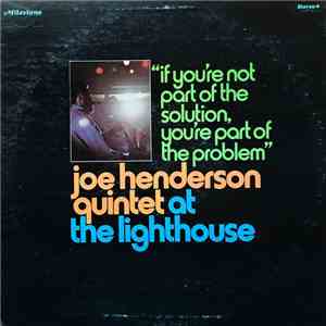 Joe Henderson Quintet - At The Lighthouse