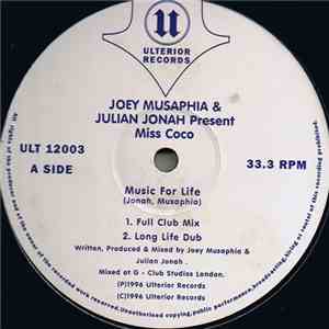Joey Musaphia & Julian Jonah Present Miss Coco - Music For Life / Why Don't You Dance