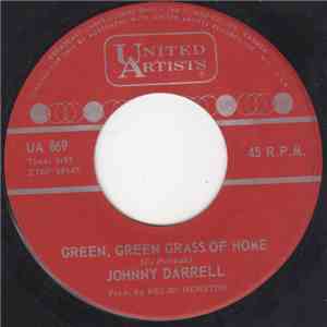 Johnny Darrell - Green, Green Grass Of Home