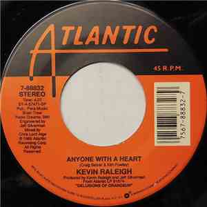 Kevin Raleigh - Anyone With A Heart