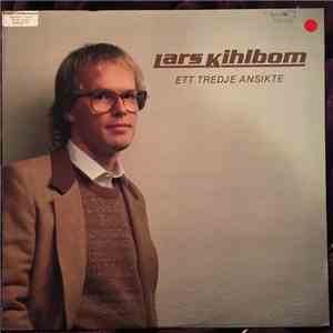 Lars Kihlbom - Ett Tredje Ansikte