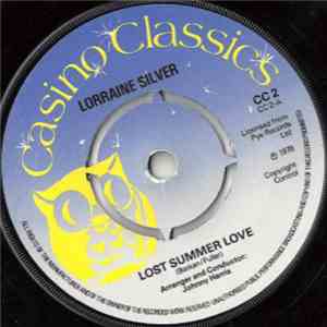 Lorraine Silver - Lost Summer Love