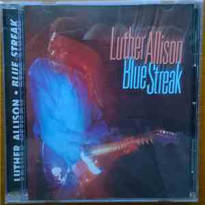 Luther Allison - Blue Streak