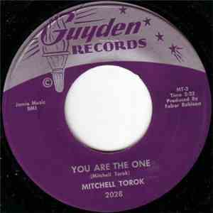 Mitchell Torok - You Are The One / Mexican Joe