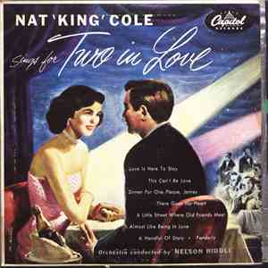 Nat King Cole - Sings For Two In Love