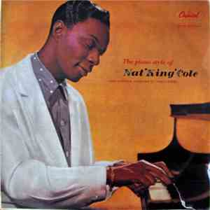 Nat 'King' Cole - The Piano Style Of Nat 'King' Cole