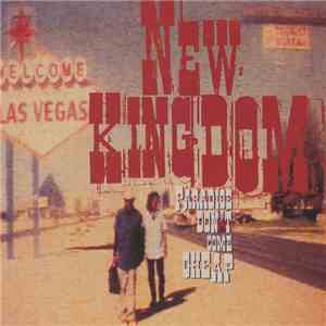 New Kingdom - Paradise Don't Come Cheap