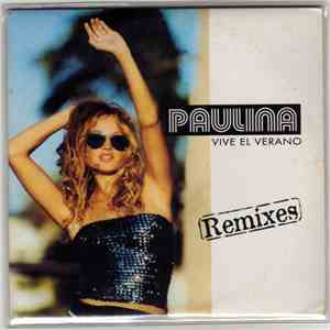 Paulina - Vive El Verano (Remixes)