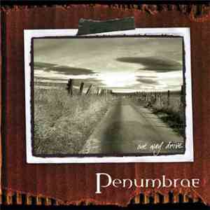 Penumbrae - One Way Drive