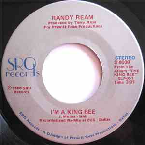 Randy Ream - I'm A King Bee