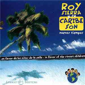 Roy Sierra Y Su Caribe Son - Nuevos Tiempos