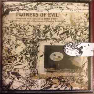 Ruth White - Flowers Of Evil