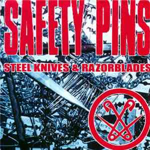 Safety Pins - Steel Knives & Razorblades