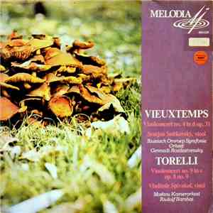 Semjon Snitkowski, Vladimir Spivakov, Vieuxtemps / Torelli - Violinconcerto ...