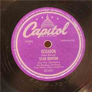 Stan Kenton And His Orchestra - Ecuador / Journey To Brazil