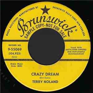Terry Noland - Crazy Dream / Everyone But One