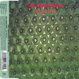 The Christians - The Bottle