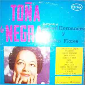 Toña La Negra - Interpreta A: Rafael Hernandez y Pedro Flores