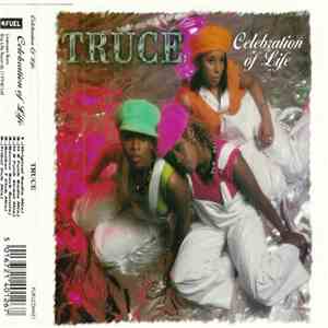 Truce - Celebration Of Life