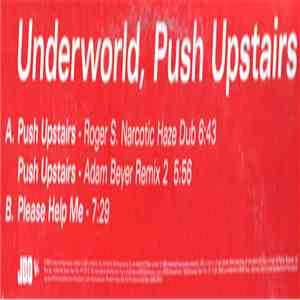 Underworld - Push Upstairs