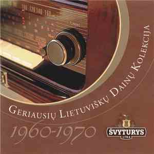 Various - Geriausių Lietuviškų Dainų Kolekcija 1960-1970