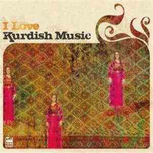 Various - I Love Kurdish Music
