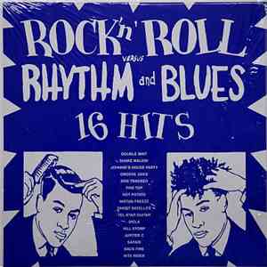 Various - Rock 'N' Roll Versus Rhythm And Blues