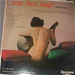 Various - True Love Songs Of Our Time
