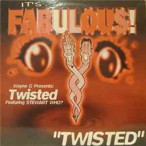 Wayne G - Twisted