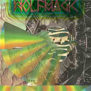 Wolf Magic - Wolf Magic