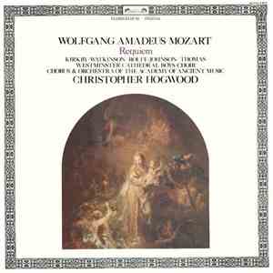 Wolfgang Amadeus Mozart - Kirkby • Watkinson • Rolfe-Johnson • Thomas • Wes ...