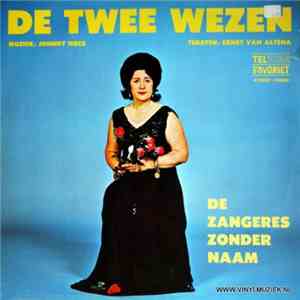 Zangeres Zonder Naam - De twee wezen