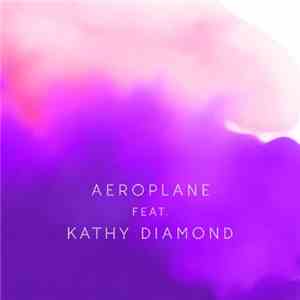 Aeroplane  Feat. Kathy Diamond - Whispers