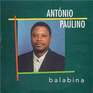 António Paulino - Balabina