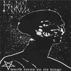 Ash Pool - World Turns On Its Hinge