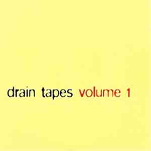 Bill Deasy - drain tapes volume 1