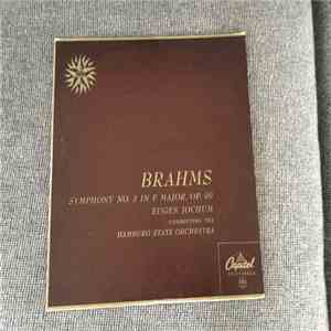 Brahms, Hamburg State Orchestra, Eugen Jochum - Symphony No. 3 In F Major Op. 90