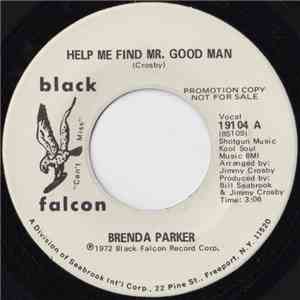 Brenda Parker  - Help Me Find Mr. Good Man