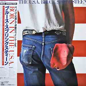 Bruce Springsteen = ブルース・スプリングスティーン - Born In The U.S.A.