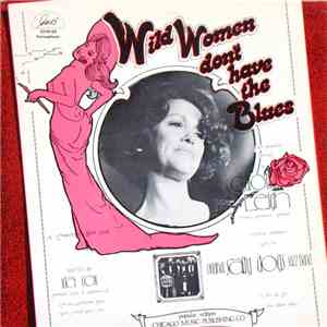 Carol Leigh & The Salty Dogs - Wild Women Don't Have The Blues